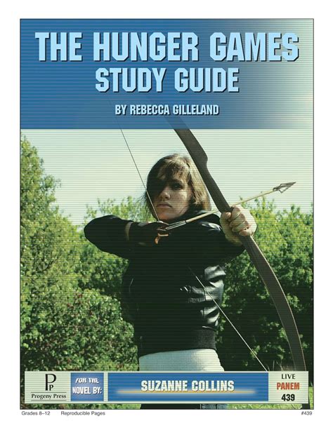 The Hunger Games Study Guide .